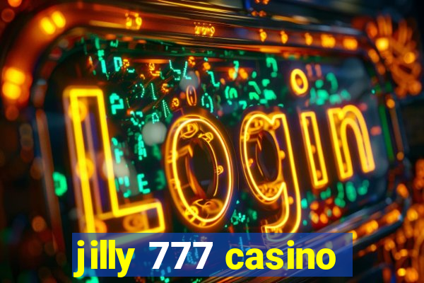 jilly 777 casino